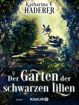 cover image of Der Garten der schwarzen Lilien